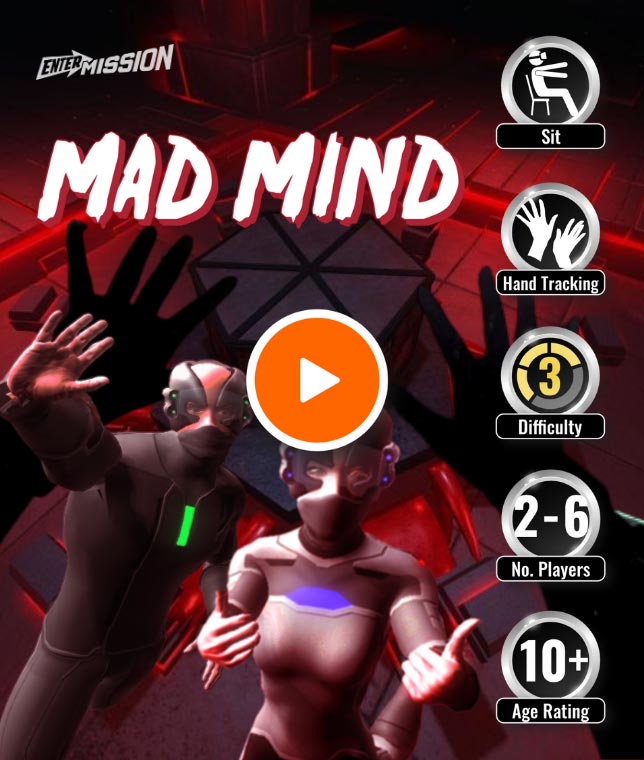 Mad Mind A Virtual Reality Escape Room where players solve puzzles inside the mind of a mad man to save a child.